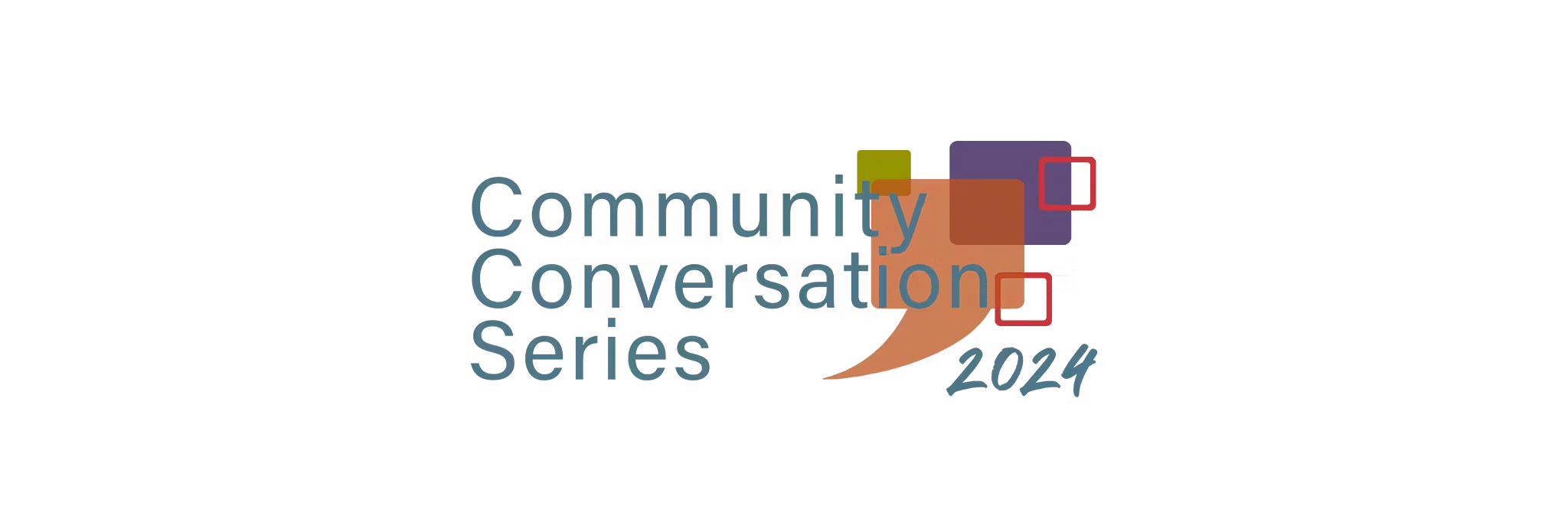 Community Conversation Series 2024